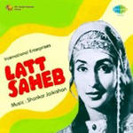 Latt Saheb (1967) Mp3 Songs